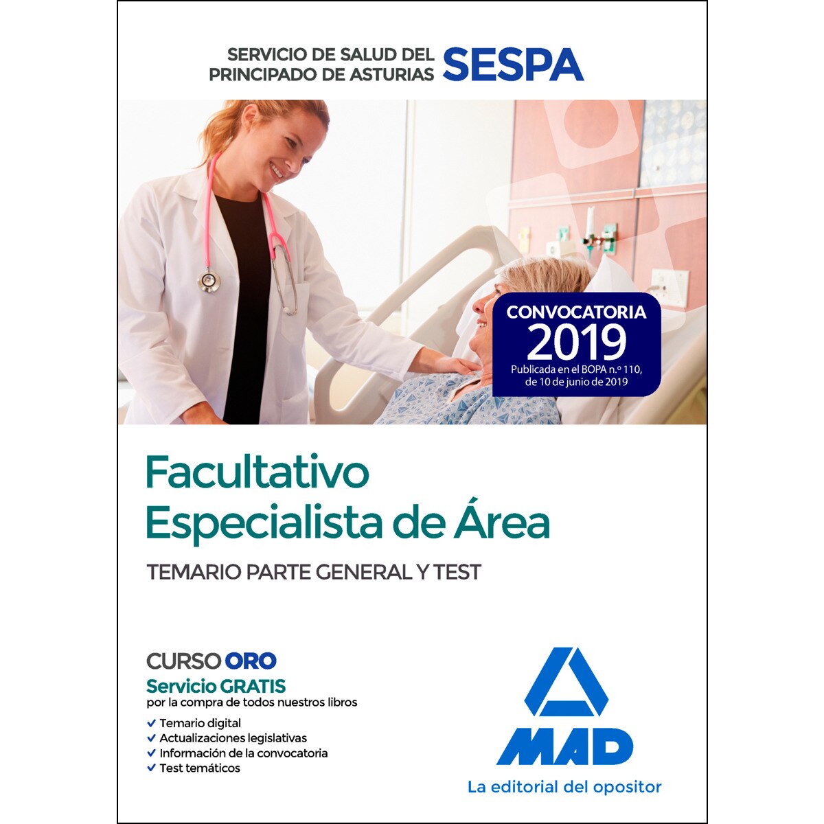 Facultativos especialistas de área del servicio de salud del principado de asturias. Temario parte general