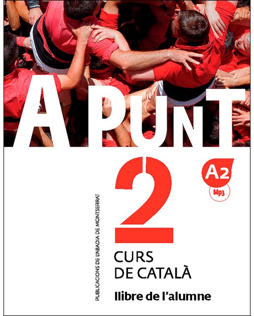 Imagen 0 de A punt. Curs de català. Llibre de l'alumne, 2 (Tapa blanda)