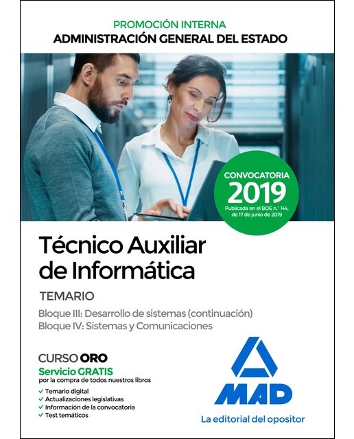 Técnico auxiliar de informática de la administración general del estado. Temario bloques iii