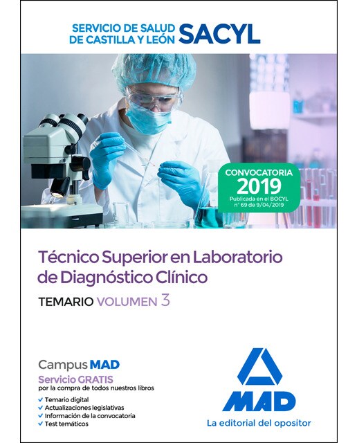Técnico Superior en Laboratorio de Diagnóstico Clínico del Servicio de Salud de Castilla y León . Temario Volumen 3