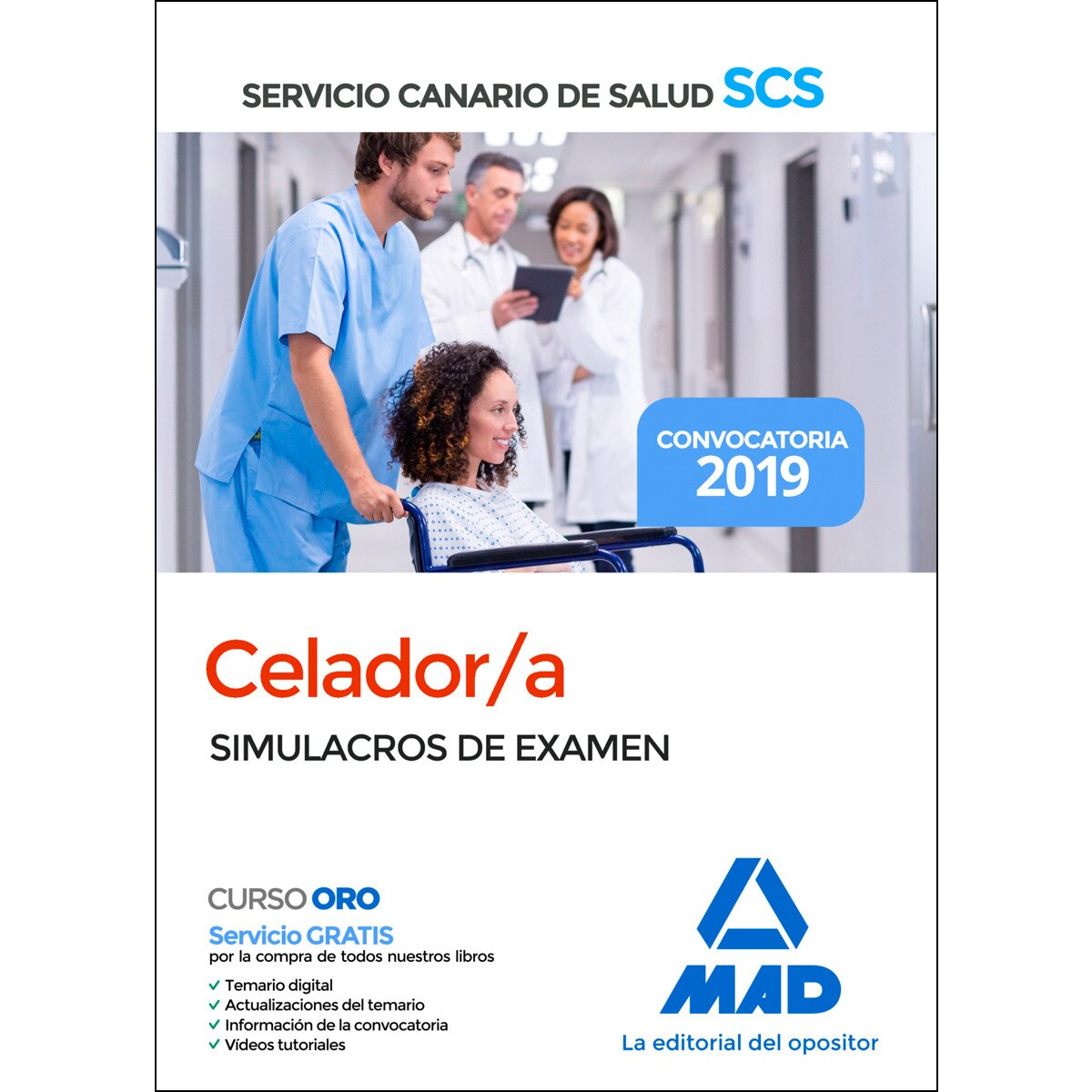 Celadores del servicio canario de salud. Simulacros de examen