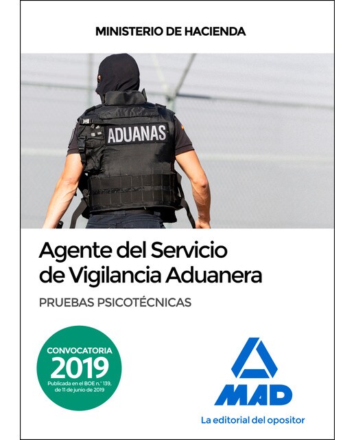 Agente del servicio de vigilancia aduanera. Pruebas psicotécnicas