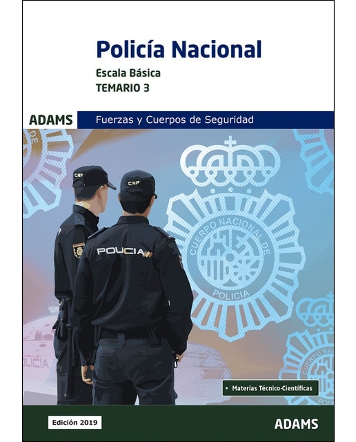 Temario 3 policía nacional. Escala básica