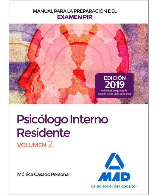 Manual para la preparación del examen PIR. Psicólogo Interno Residente Volumen 2