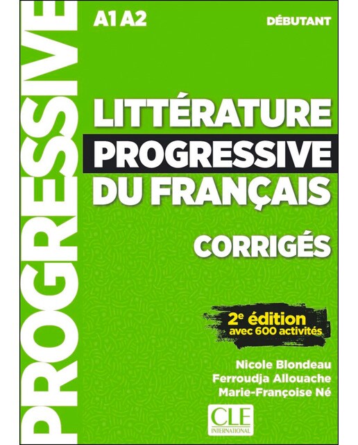 Littérature progressive du français - corrigés - 2 1