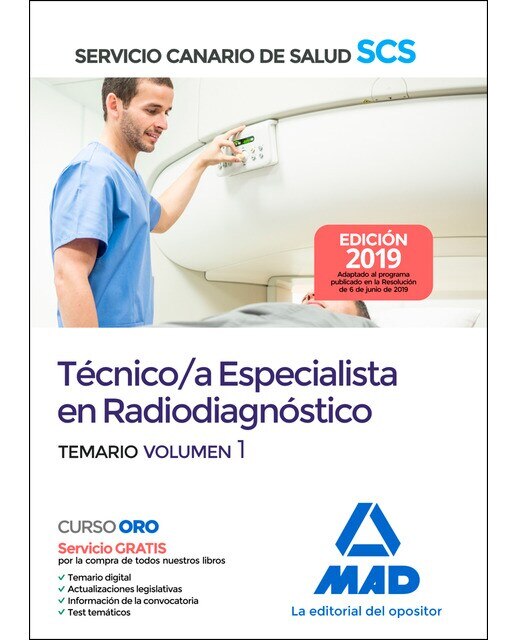 Técnico-a especialista en radiodiagnóstico del servicio canario de salud. Temario volumen 1