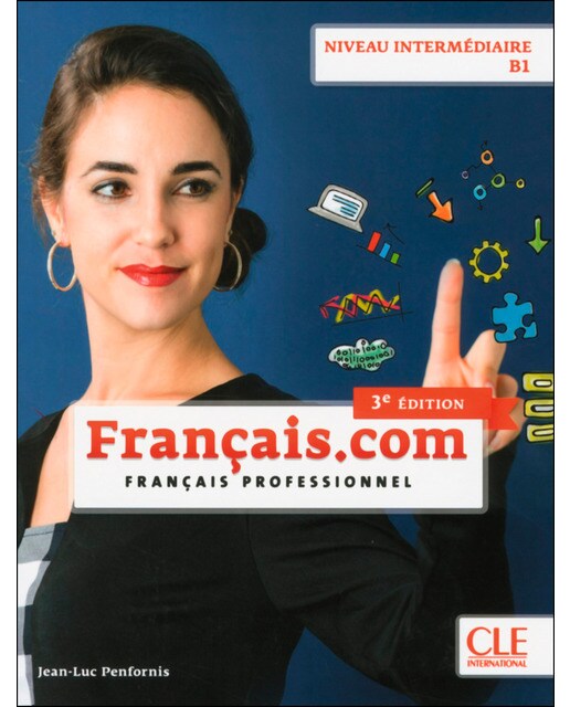Français. Com intermédiare b1. Livre 1