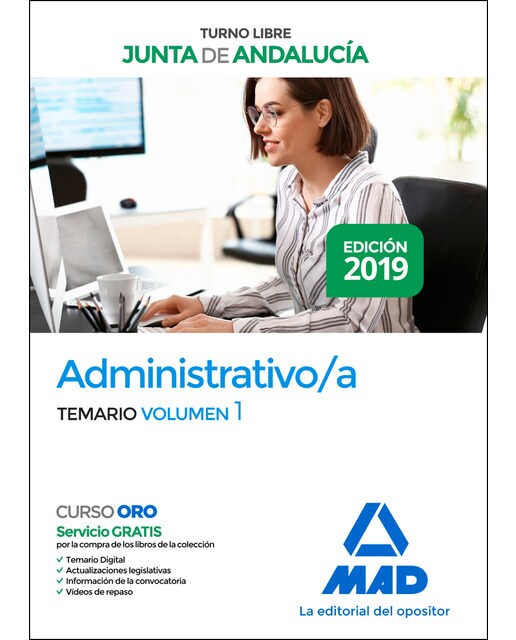 Administrativo de la junta de andalucía turno libre. Temario volumen 1