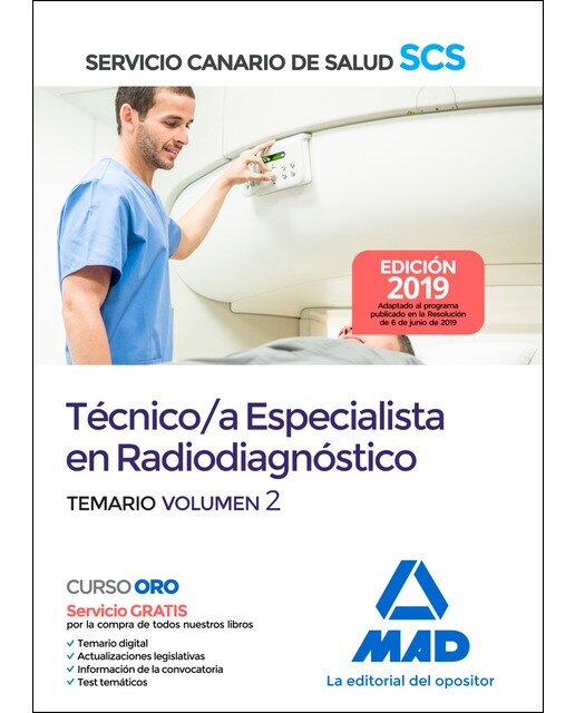 Técnico-a especialista en radiodiagnóstico del servicio canario de salud. Temario volumen 2