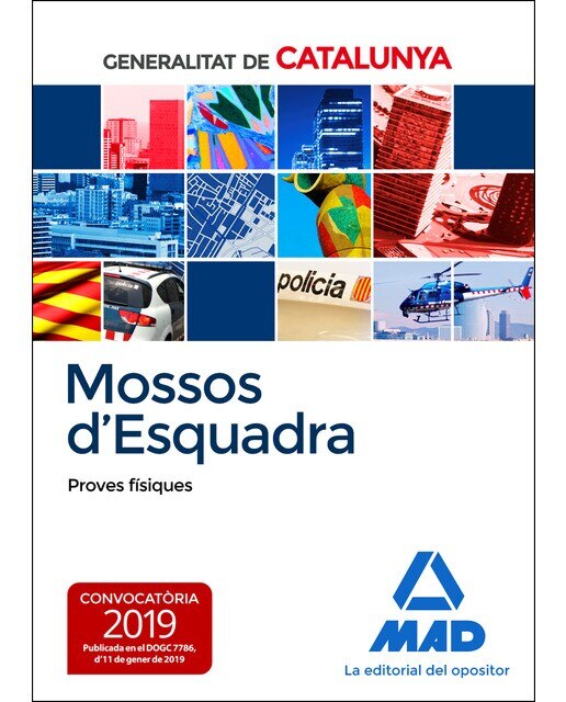 Mossos D`Esquadra. Proves Físiques