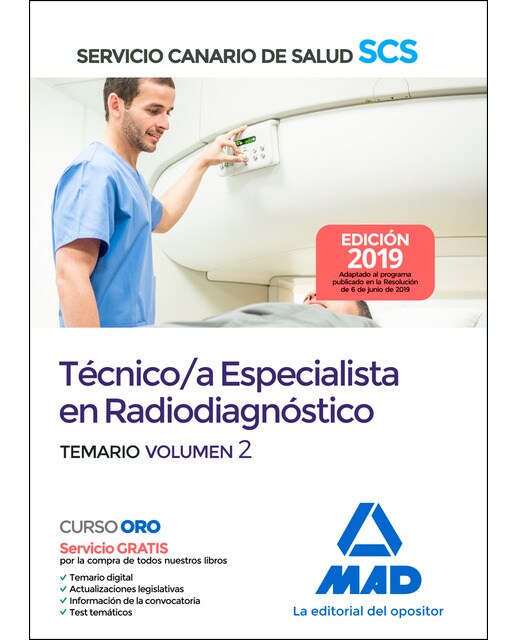 Técnico-a especialista en radiodiagnóstico del servicio canario de salud. Temario volumen 2