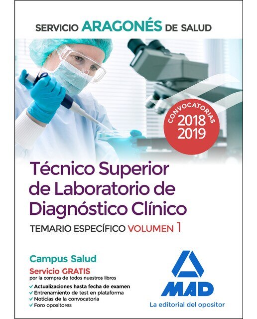 Técnico Superior de Laboratorio de Diagnóstico Clínico del Servicio Aragonés de Salud. Temario específico Vol. 1