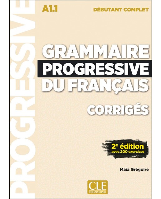 Grammaire progressive du francais - corriges - niv 1