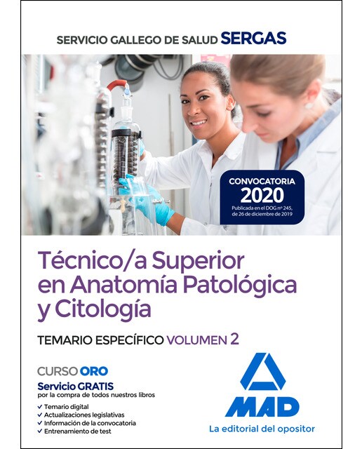 Técnico-a superior en anatomía patológica y citología del servicio gallego de salud. Temario específico volumen 2