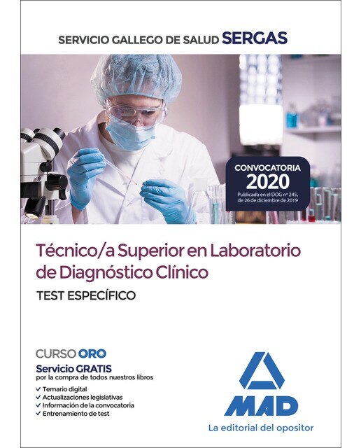 Técnico-a superior en laboratorio de diagnóstico clínico del servicio gallego de salud. Test específico