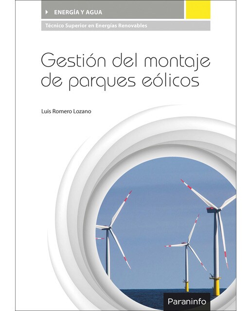Gestión del montaje de parques eólicos(Tapa blanda) 1
