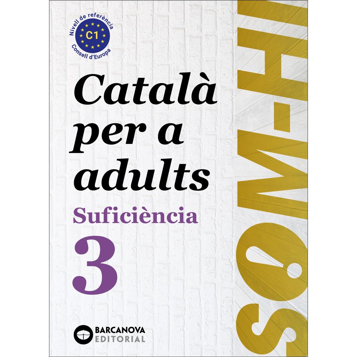 Som-hi. Suficiència 3. Llibre de l'alumne (Capa mole) 1