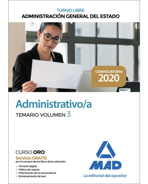 Administrativo de la administración general del estado . Temario volumen 3