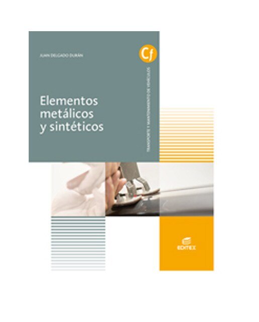 Elementos metálicos y sintéticos(Tapa blanda) 1