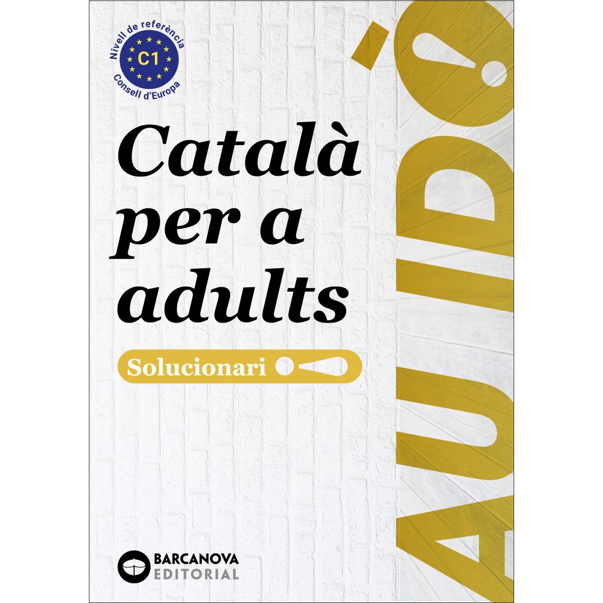 Imagem 0 de Au idò! Suficiència. Català per a adults. C1. Solucionari
