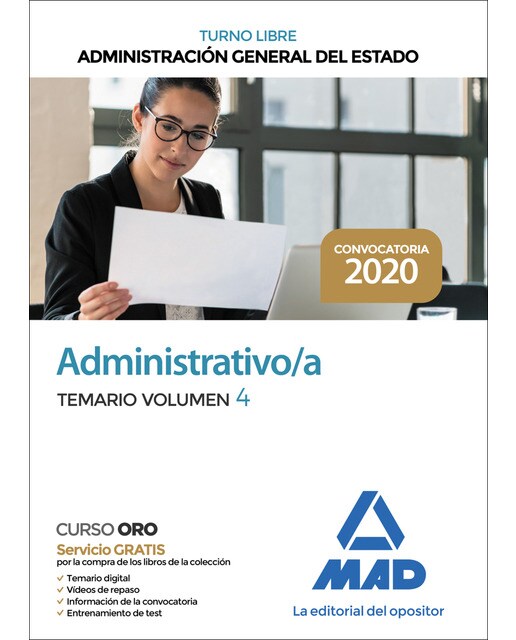 Administrativo de la administración general del estado . Temario volumen 4
