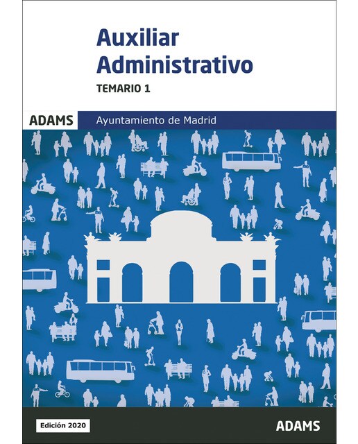 Temario 1 Auxiliares Administrativos Ayuntamiento de Madrid