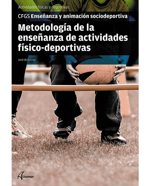 Metodología de la enseñanza de actividades fisicodeportivas(Tapa blanda) 1
