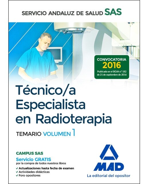 Técnico-a especialista en radioterapia del servicio andaluz de salud. Temario específico volumen 1