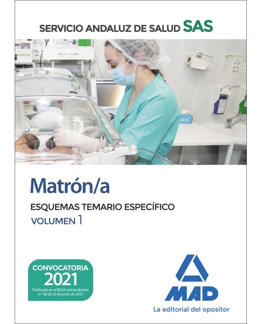 Matrón-a del servicio andaluz de salud. Esquemas temario específico. Volumen 1