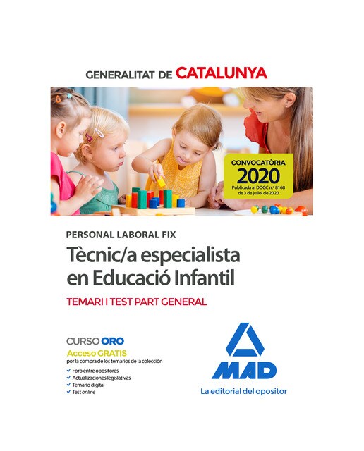 Personal laboral fix de tècnic-a especialista en educació infantil de la generalitat de catalunya. Temari i test de la part genera