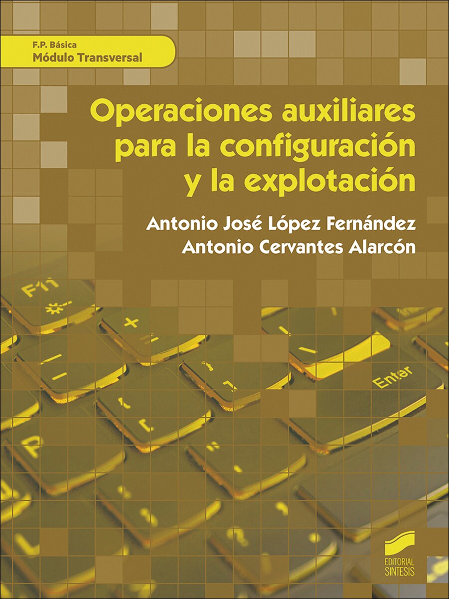Operaciones auxiliares para la configuración y explotación(Tapa blanda) 1