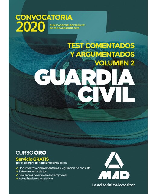 Guardia civil. Test comentados y argumentados volumen 2