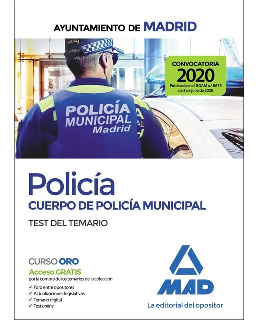 Policía del cuerpo de policía municipal del ayuntamiento de Madrid. Test del temario