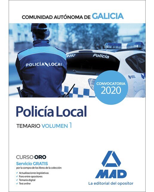 Policía local de la comunidad autónoma de galicia. Temario volumen 1
