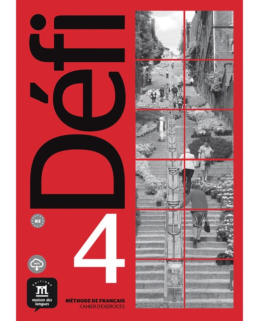 DÉFI 4 - Cahier d'Exercices. B2 (Capa mole) 1