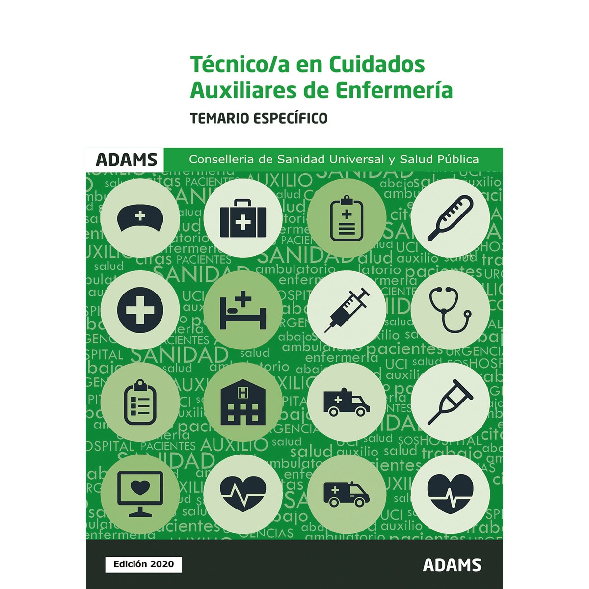 Temario específico auxiliares enfermería consellería de sanidad universal y salud pública