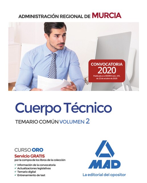 Cuerpo técnico de la administración pública regional de murcia. Temario común volumen 2