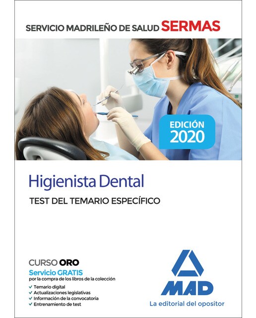 Higienista dental del servicio de salud de la comunidad de madrid. Test temario específico