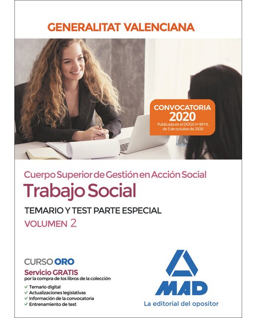 Cuerpo superior de gestión en acción social de la Administración de la Generalitat Valenciana, escala Educación Social. Parte especial