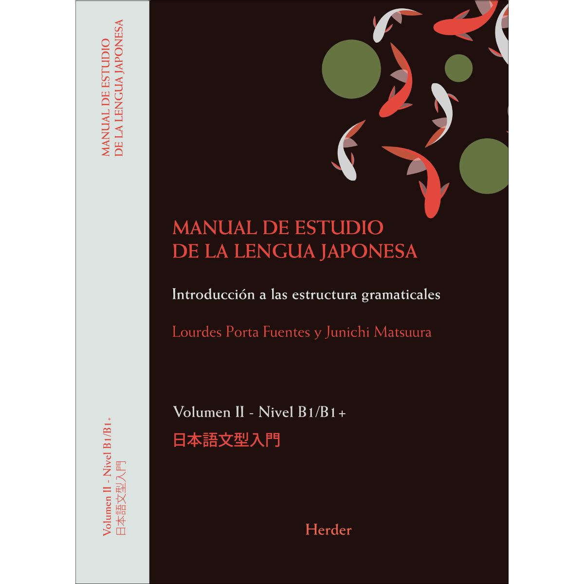Manual de estudio de la lengua japonesa II, B1/B2: Introducción a las estructuras gramaticales (Capa mole com abas) 1