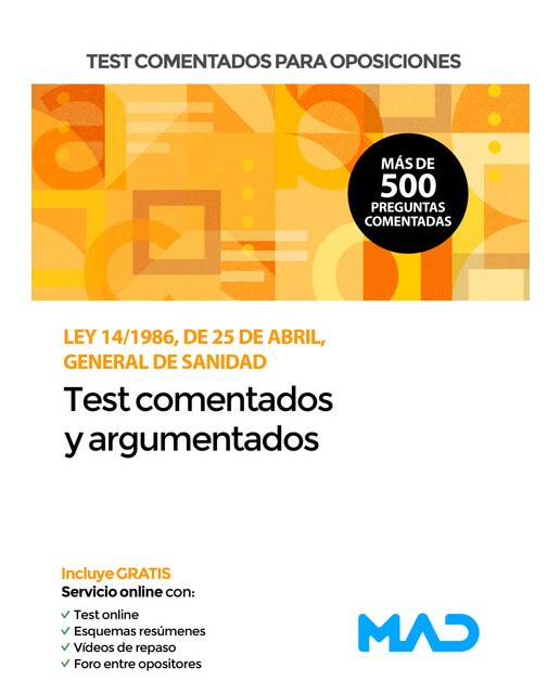 Test comentados para oposiciones de la Ley General de Sanidad