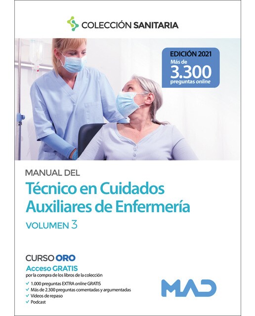 Técnicos en Cuidados Auxiliares de Enfermería . Temario. Volumen 3. INSTITUCIONES SANITARIAS DE LA CONSELLERIA DE SANITAT DE LA G