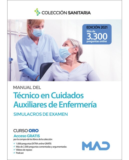 Manual del técnico en cuidados auxiliares de enfermería. Simulacros de examen