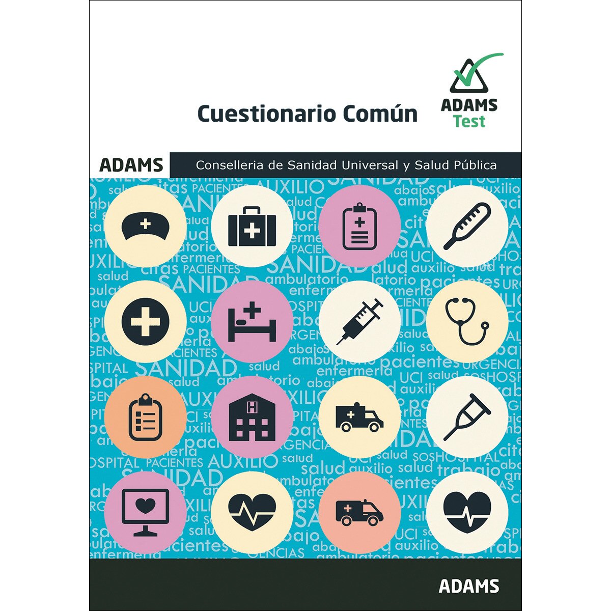 Cuestionarios enfermera/o conselleria de sanidad universal y salud pública(Tapa blanda) 1