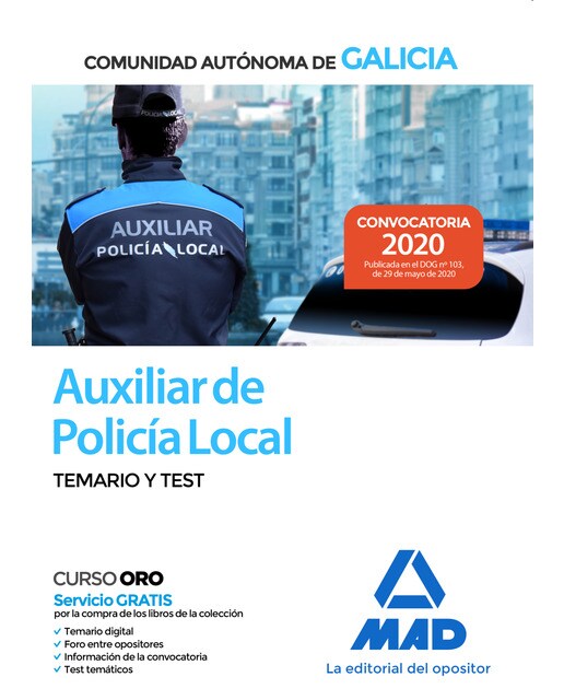 Auxiliar de la policía local de la comunidad autónoma de galicia. Temario y test