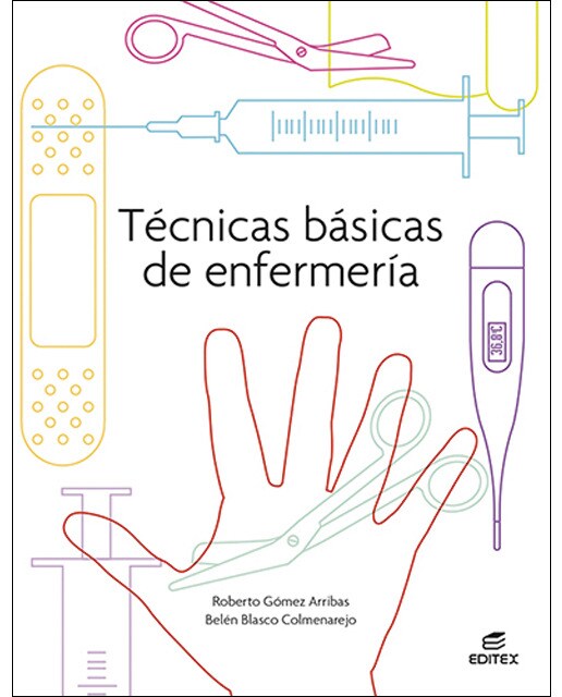 Técnicas básicas de enfermería(Tapa blanda) 1