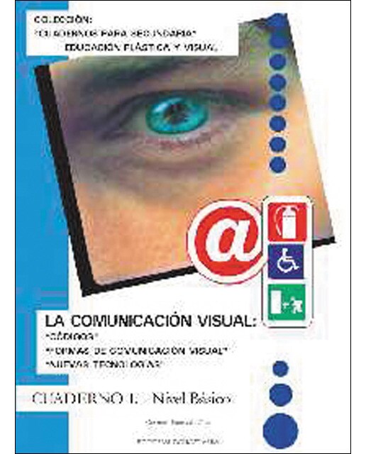 La comunicación visual. Cuaderno I