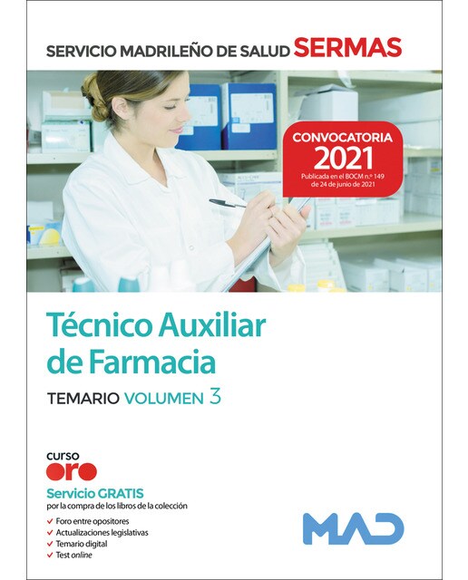 Técnico auxiliar de farmacia del servicio madrileño de salud. Temario volumen 3