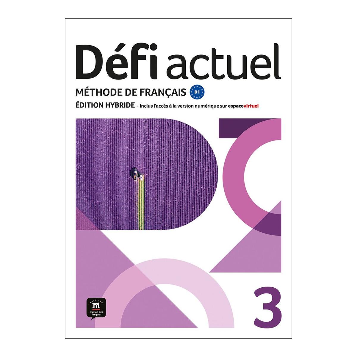 Imagem 0 de Défi Actuel 3. Ed.Hybride. Livre de l'élève (Capa mole)