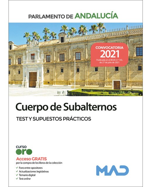 Cuerpo de subalternos del parlamento de andalucía. Test y supuestos prácticos